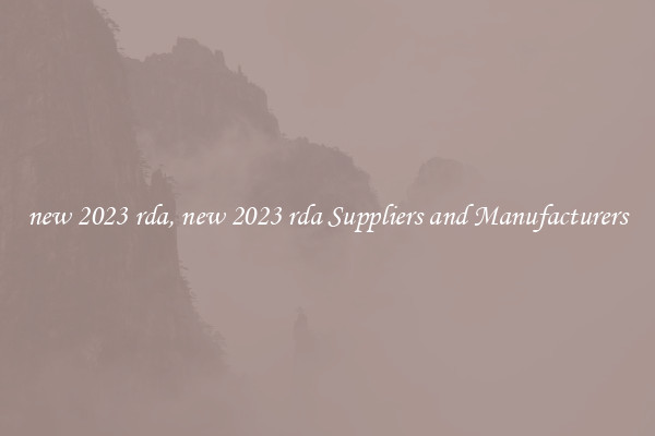 new 2023 rda, new 2023 rda Suppliers and Manufacturers